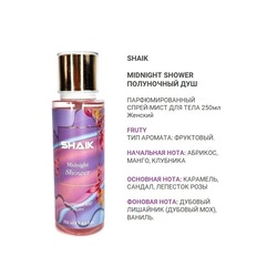  Shaik SHAIK /   ()   Shaik Midnight Shower, 250ml.  2