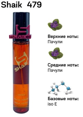  Shaik SHAIK /    479 Esc Mol M01+Patchouli 20 . ()