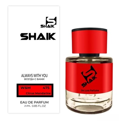  Shaik  SHAIK /    475 Esc Mol M01+Mandarin, 25 . ()
