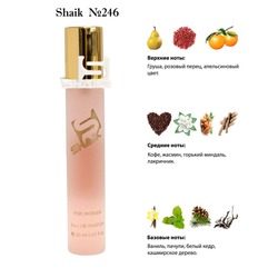  Shaik SHAIK /   246 Yves Saint Laurent Black Opium 20 .